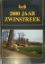 Unknown - 2000 jaar Zwinstreek