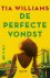 Tia Williams - De perfecte vondst