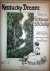 Henry, S.R. and D. Onivas: - Kentucky dream. Waltz. Piano
