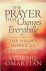 Omartian, Stormie - The Prayer That Changes Everything