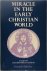 Miracle in the Early Christ...