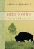 Marshall, Joseph M. - KEEP GOING / The Art of Perseverance
