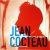 Jean Cocteau, sur le fil du...