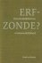 Erfzonde? Onvermijdelijkhei...