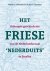 Reitze J. Jonkman; Arjen P. Versloot - Het Friese 'Nederduits'