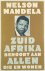 Boon, Rudi (samenstelling) - Nelson Mandela - Zuid Afrika behoort aan allen die er wonen