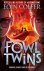Eoin Colfer 39705 - Fowl twins