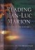 Reading Jean-Luc Marion: Ex...
