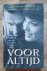 Voor altijd _ Het geheim va...