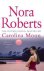 Nora Roberts - Carolina Moon