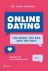 Online dating: The Good, Th...