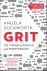 Angela Duckworth - Grit