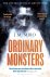 Ordinary Monsters (The Tale...