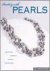 Campbell, Jean. - Beading with pearls : beautiful jewelry, simple techniques.