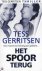 Tess Gerritsen - Het spoor terug