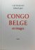 DE KEYZER Carl, LAGAE Johan - CONGO BELGE en images