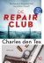 Charles den Tex - De repair club