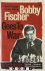 Bobby Fischer Goes to War