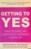 Getting to Yes. The Secret ...