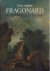 Ashton, Dore. - Fragonard: In the Universe of Painting.