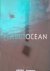 Planet Ocean: Photo Stories...