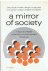 A mirror of society - a top...