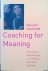 Coaching for Meaning: The C...