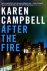 Karen Campbell - After the Fire