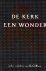 Blom (red.), Ds. G. - De kerk een wonder