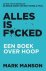 Mark Manson - Alles is f*cked