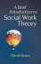 David Howe - A Brief Introduction to Social Work Theory