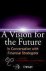 A Vision for the Future