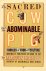 Sacred cow and the abominab...