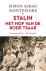 Simon Sebag Montefiore & Aad Zwaard & Tiny Mulder - Stalin