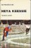 Heya Keessie -Verkerk vertelt