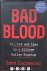 Bad Blood. Secrets and lies...