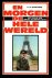 En morgen de hele wereld : ...