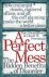 Perfect Mess: the hidden be...