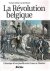 La Révolution belgique. Chr...