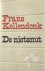 Kellendonk, Frans - De nietsnut