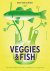 Veggies & Fish Ruim 80 visr...