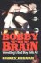 Bobby the Brain: Wrestling'...