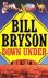 Bill Bryson - Down Under