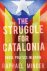 The Struggle for Catalonia ...