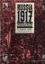 Russia 1917. The Unpublishe...