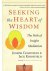 Jack Kornfield,Joseph Goldstein - Seeking the Heart of Wisdom