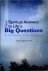 Stein,  Marianne Figge - NEW SPIRITUAL ANSWERS TO LIFE’S BIG QUESTIONS. An Introduction to New Spirituality