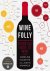 Madeline Puckette - Wine Folly