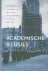 Berkel, Klaas van - Academische illusies. De Groningse universiteit in een tijd van crisis, bezetting en herstel 1930 - 1950