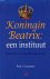 Koning Beatrix: een instituut